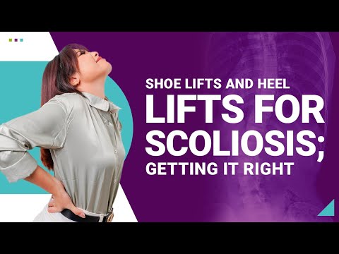 Shoe Lifts and Heel Lifts for Scoliosis; Getting it Right