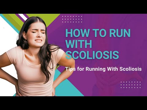 How to Run With Scoliosis: Tips for Running With Scoliosis