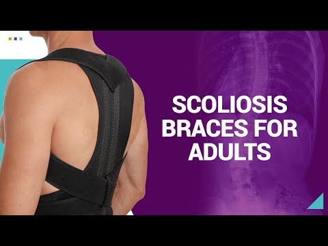 Scoliosis Brace Types: Boston, Spinecor & Adult Back Braces