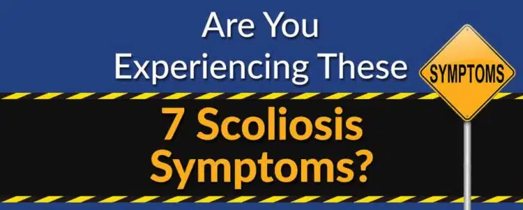 are you experiencing these scoliosis symptoms