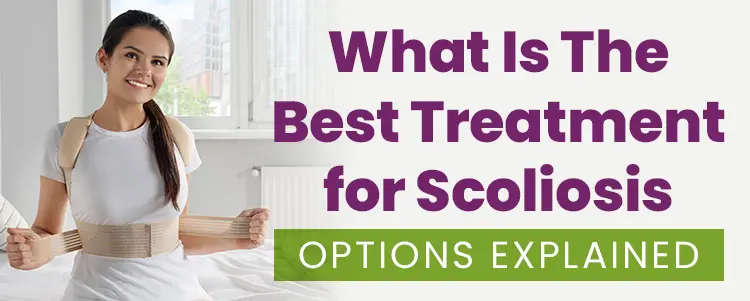 scoliosis treatment options