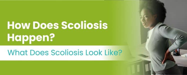 how does scoliosis happen